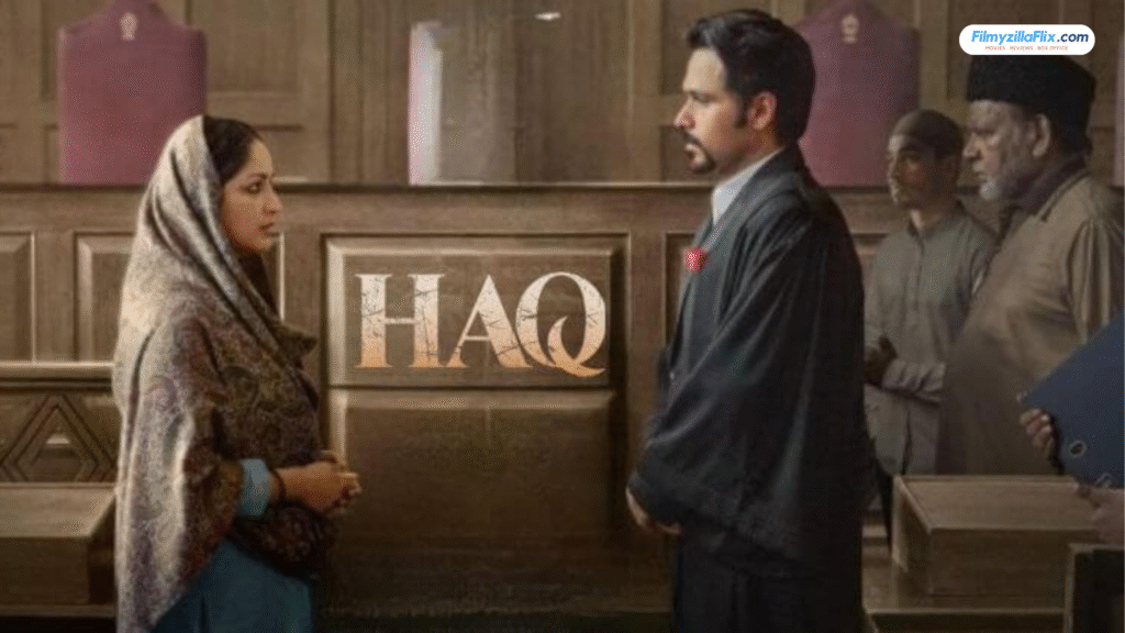 HAQ (2025) Hindi Movie